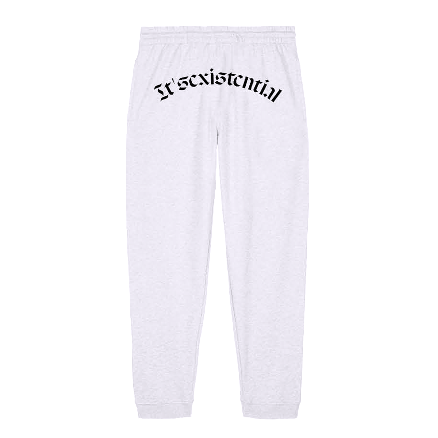 Sexistential Sweatpants